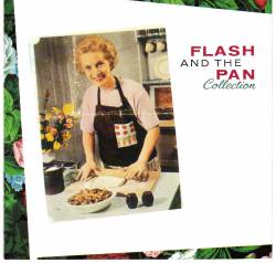 Flash and the Pan : Collection